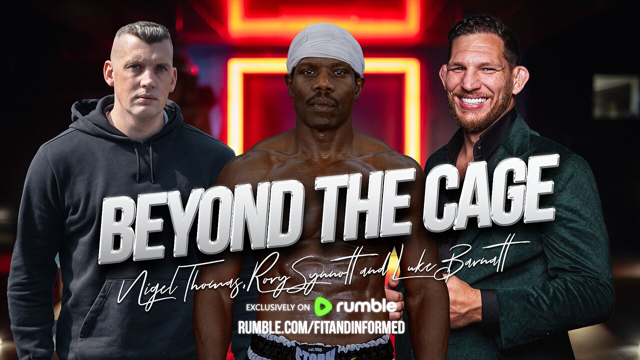 FIT & INFORMED | BEYOND THE CAGE