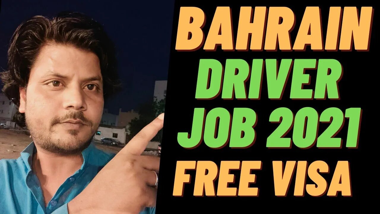 Bahrain Job 2021 | Driver Job In Bahrain Salary 40000 | FC Enterprise