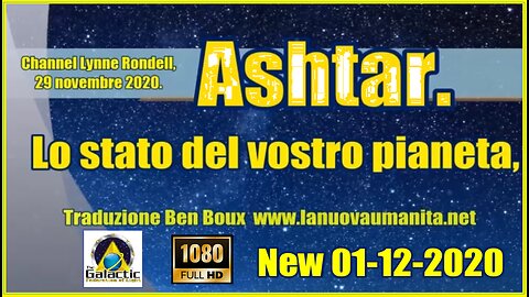 Ashtar. Lo stato del vostro pianeta.