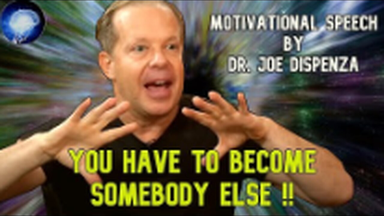 Dr. Joe Dispenza - How To Change your REALITY Motivational Speech