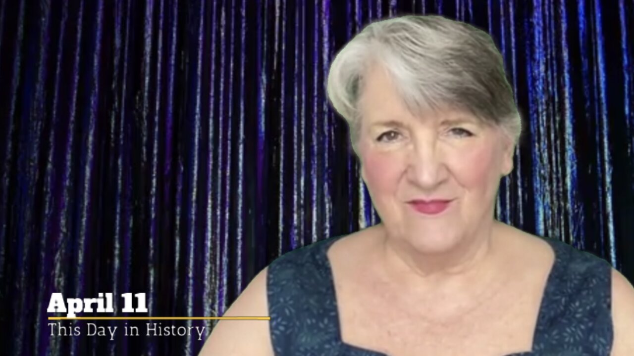 This Day in History, April 11