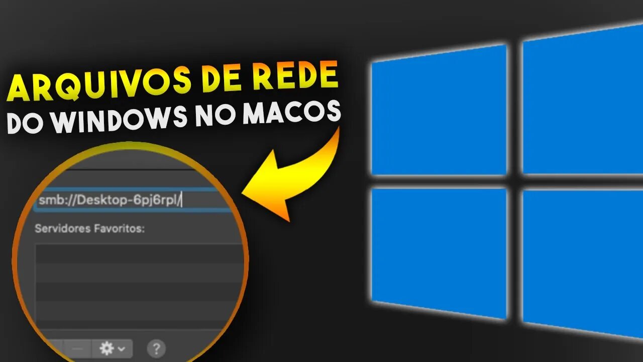 Como ACESSAR ARQUIVOS DE REDE do Windows no MacOS