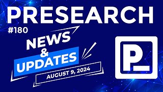 Presearch News & Updates #180