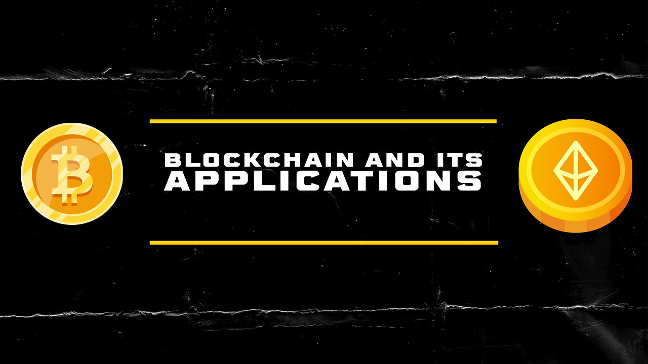 Blockchain and its applications