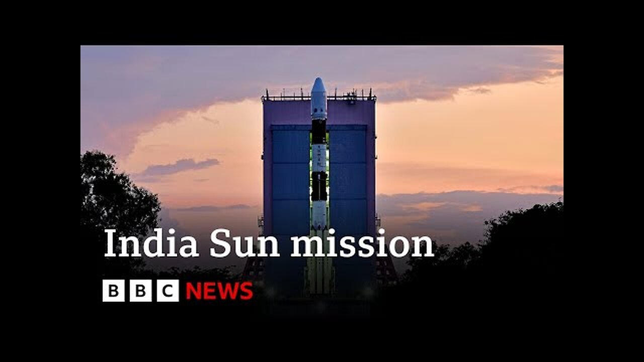 India launches its first mission to the Sun - BBC News