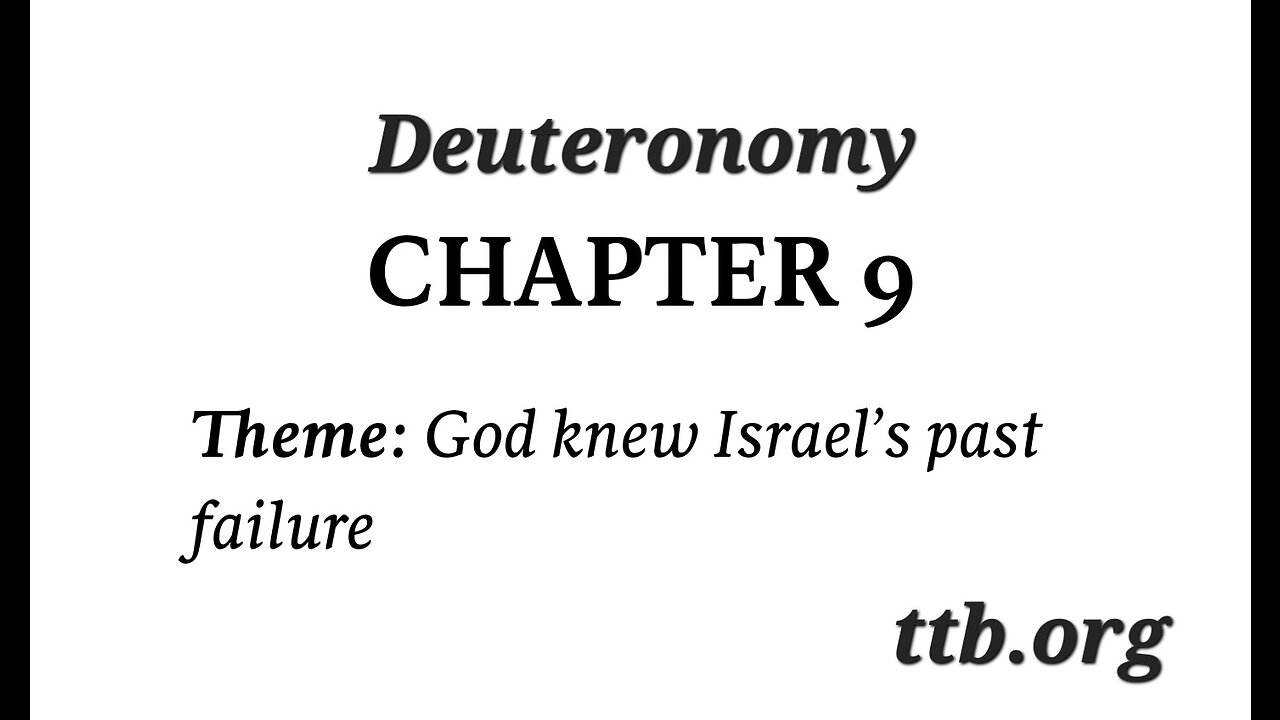 Deuteronomy Chapter 9 (Bible Study)