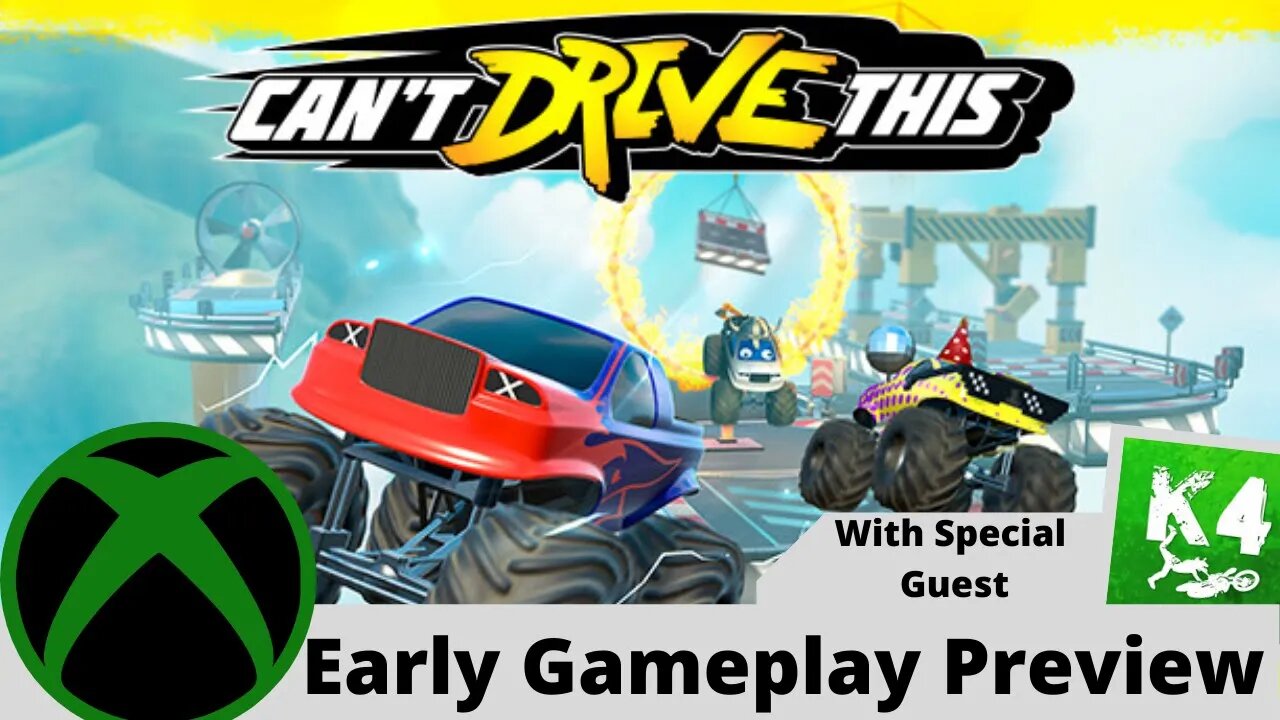 Can't Drive This Early Gameplay Preview with K4rn4ge on Xbox