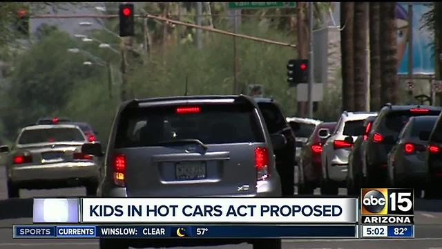 Kids in hot cars act proposed