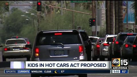 Kids in hot cars act proposed