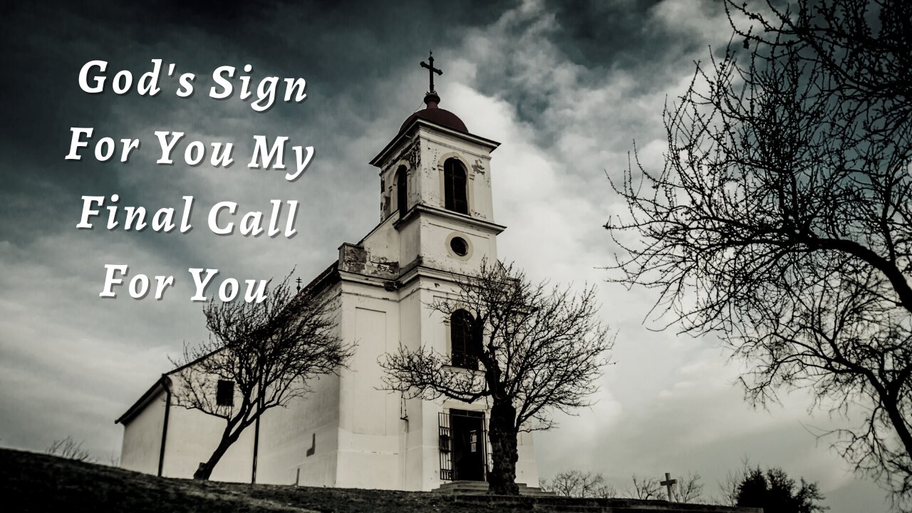 God Says | God's Sign For You My Final Call For You | God Message Today | #98