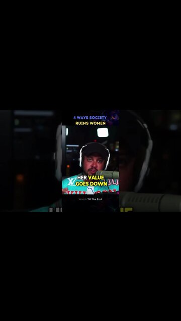 4 Ways Society Ruined Women