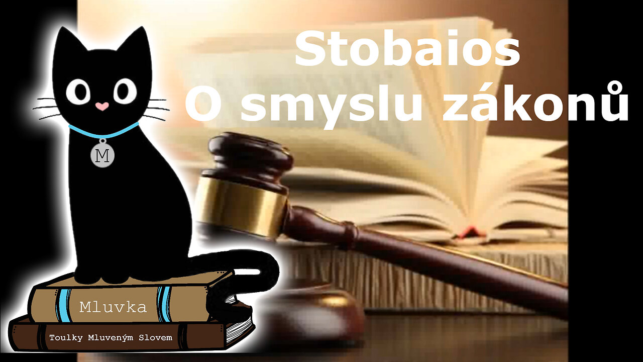 Stobaios - O smyslu zákonů (Mluvené slovo CZ)