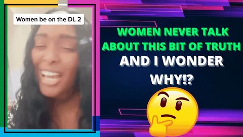 |NEWS| Women Won't Be Honest About This/ I Thought It Was Only Men Tho