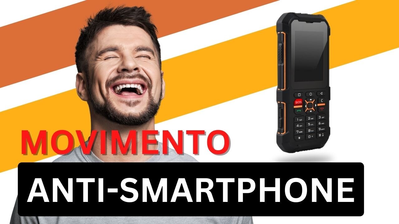 O MOVIMENTO ANTI-SMARTPHONE