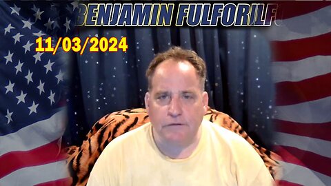 Benjamin Fulford Update Today November 3, 2024 - Benjamin Fulford