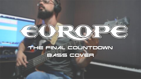 Europe "The Final Countdown" Bass Cover