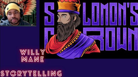 Trapped in Germany STORYTELLING with Solomon’s crown WILLYMAN!!!