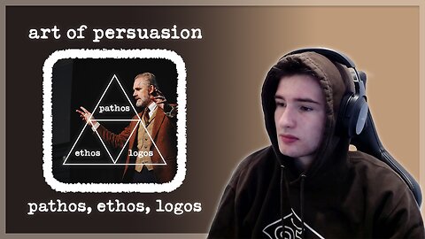 Persuasion - Pathos, Ethos and Logos | X-Press Clips