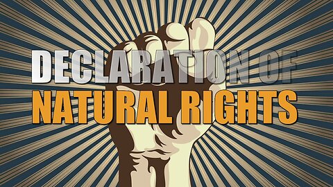 Declaration of Natural Rights