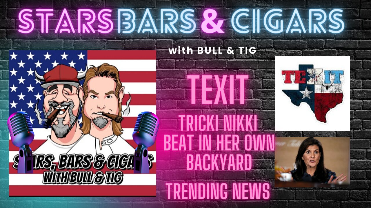 STARS BARS & CIGARS, SOUTH CAROLINA PRIMARY, TRUMP WINS! TRICKKI NIKKI STILL HANGING IN THERE, TRENDING NEWS.