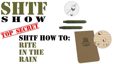 SHTF How To: Rite in the Rain