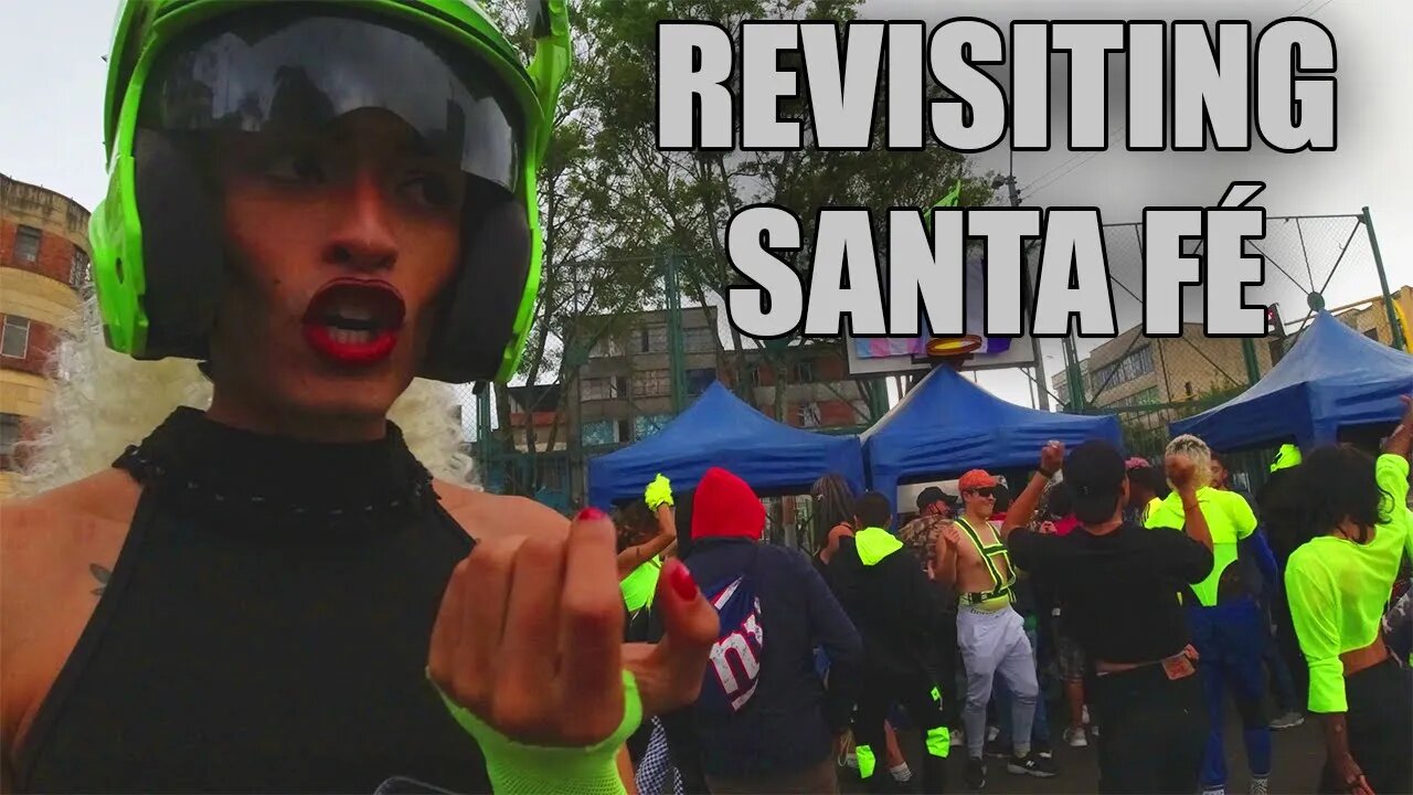 Revisiting Bogotá Colombia's Most Dangerous Hood | Santa Fé 🇨🇴