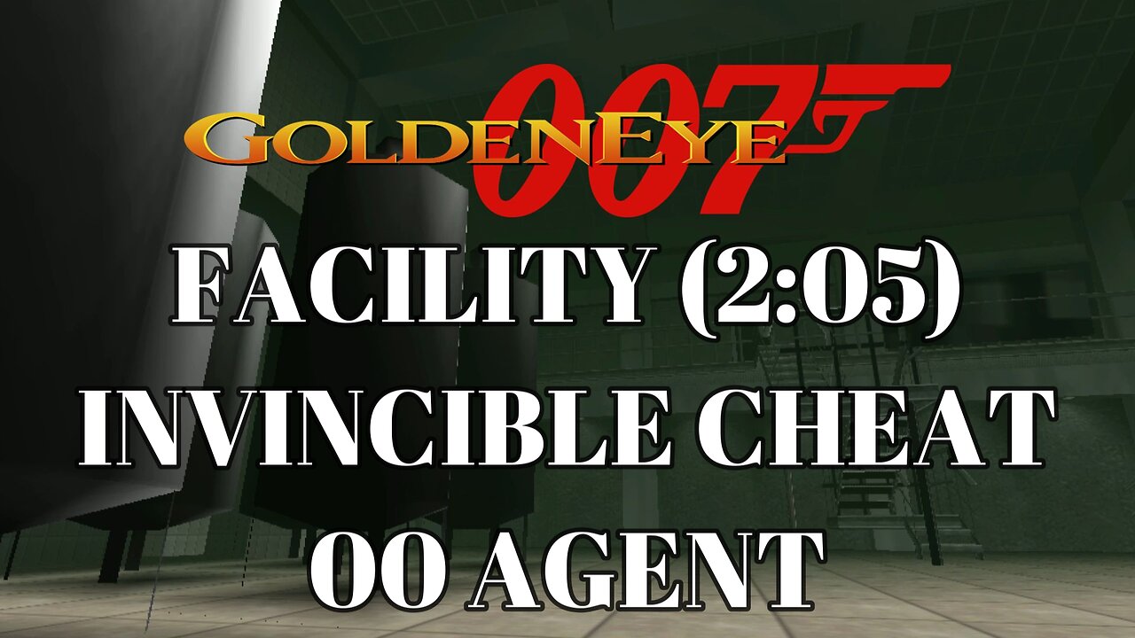 Goldeneye 007 - Level 02 Facility - Invincible Cheat