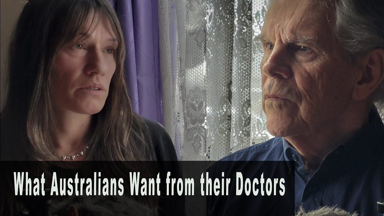 What Australians Want from their Doctors