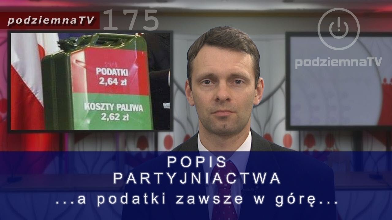 podziemna TV - PiS i PO przed i po robią to samo - podatki, cena benzyny #175 (14.07.2017)