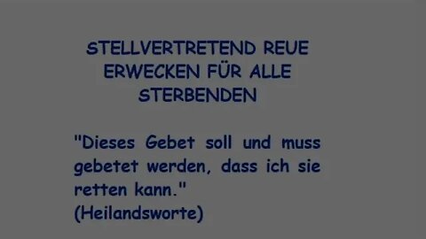 STELLVERTRETEND REUE ERWECKEN FÜR ALLE STERBENDEN