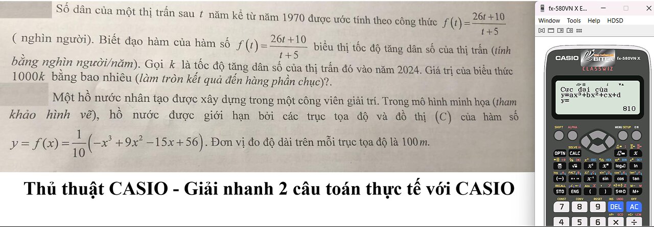 Thủ thuật CASIO Số dân của một thị trấn sau t năm kể từ năm 1970. Một hồ nước nhân tạo được xây dựng