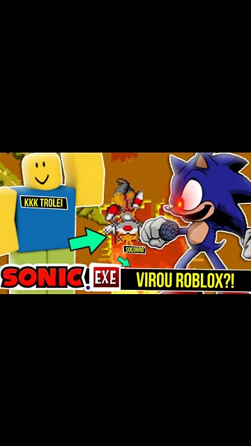 Roblox Acabou com Sonic ?! | Sally.exe Troll Game #shorts
