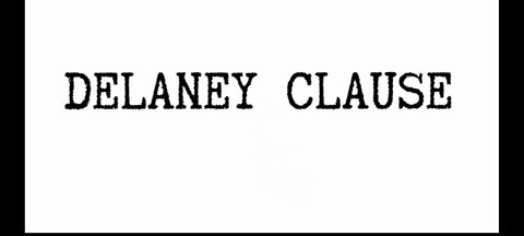 DELANEY CLAUSE