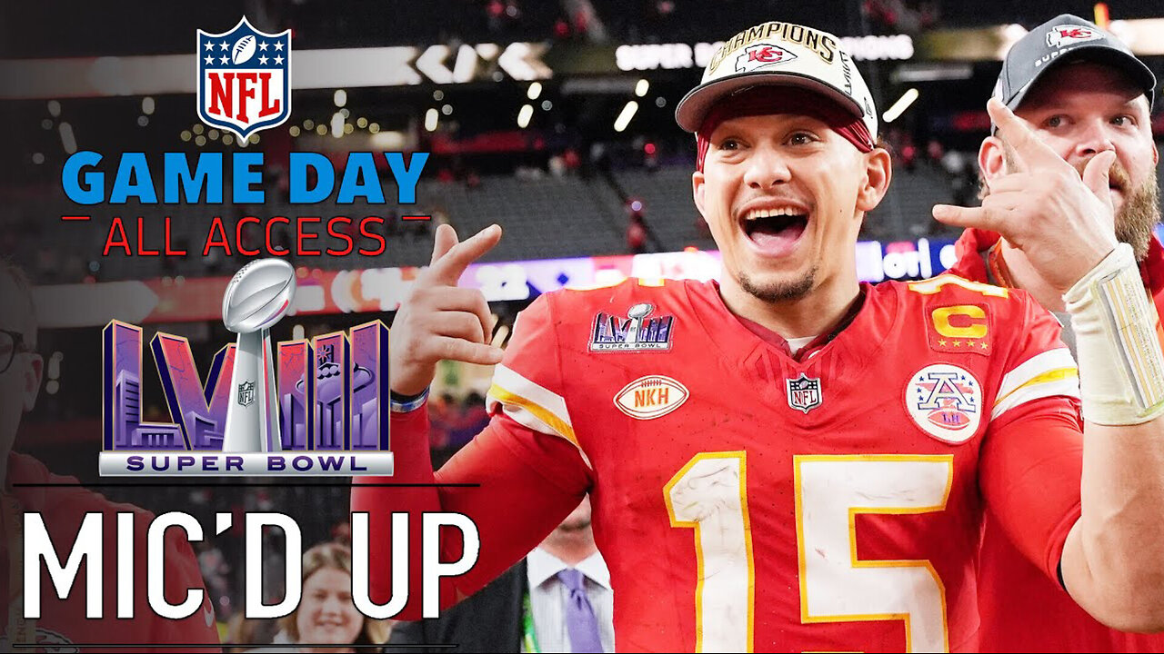 NFL Super Bowl LVIII Mic'd Up, "I want back to back to back" | Game Day All Access