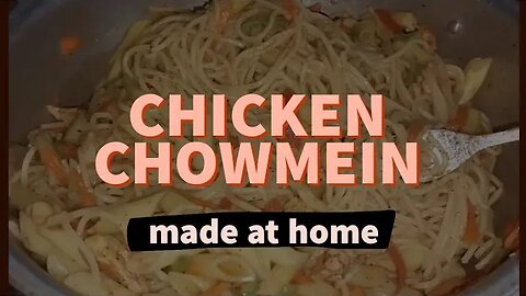 MADE CHICKEN CHOWMEIN AT HOME 🔥😍