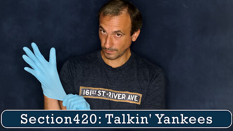 Section420: Talkin' Yankees - The Martian Has Flown Away