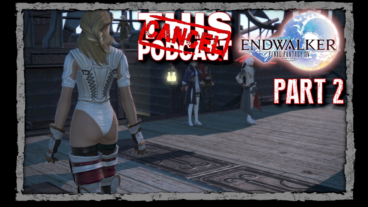 CTP Gaming: Final Fantasy XIV Endwalker - Main Story Quests Part 2