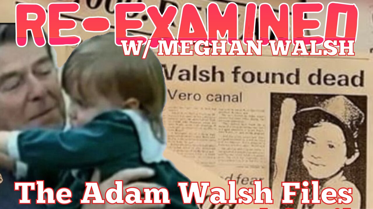 Re-Examined & Real Truth Real Justice Present: The True Crime Syndicate of Adam Walsh Ep. 3