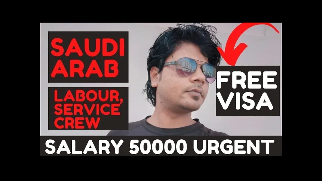 Urgent Requirement Service Creow & General Labour In Saudi Arab | Saudi Arab New Jobs