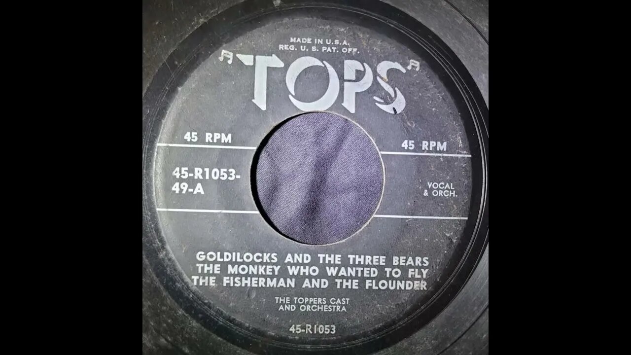 The Toppers Cast and Orchestra - Goldilocks, The Monkey, The Fisherman