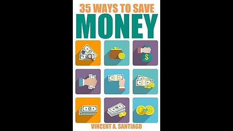 35 Ways To Save Money: 35 Quick and Easy Money Savings