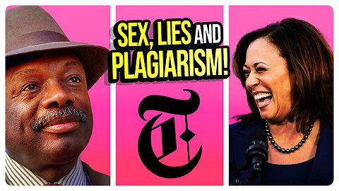 HARRIS CAMPAIGN DISASTER! Kamala Has a TRIFECTA of Scandals in One Week! Sex, Lies & PLAGIARISM!