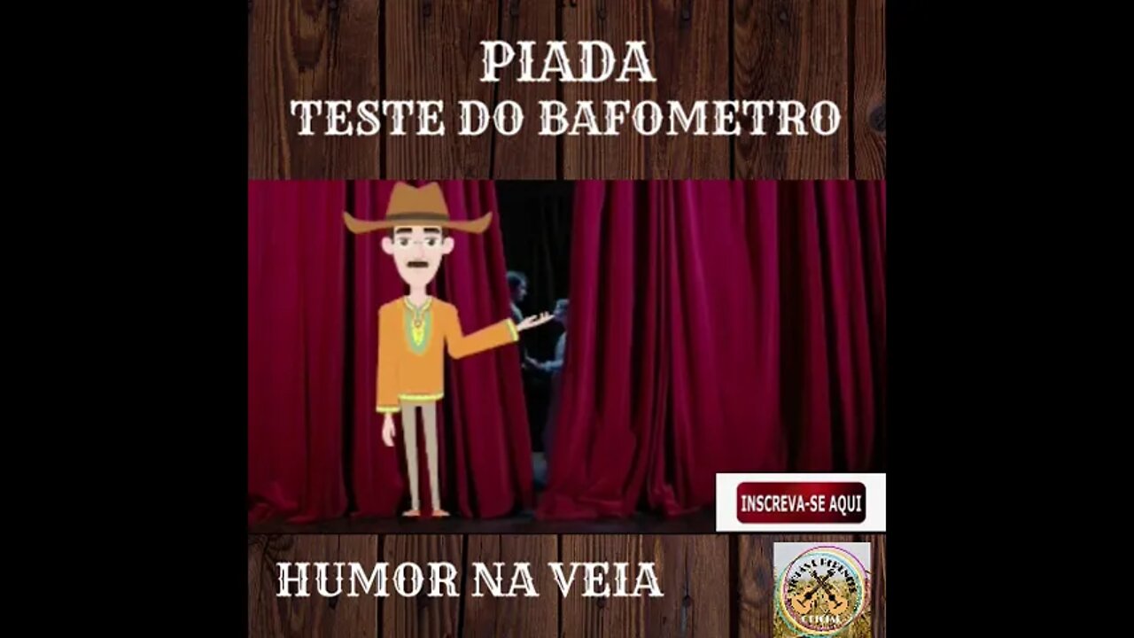 PIADA TESTE DO BAFOMETRO