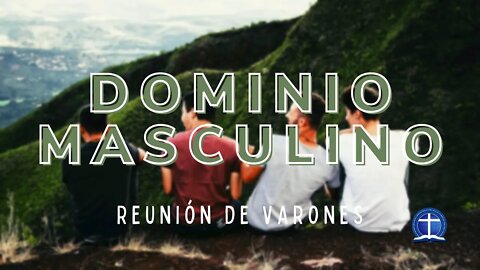 Dominio masculino. Sesión 2
