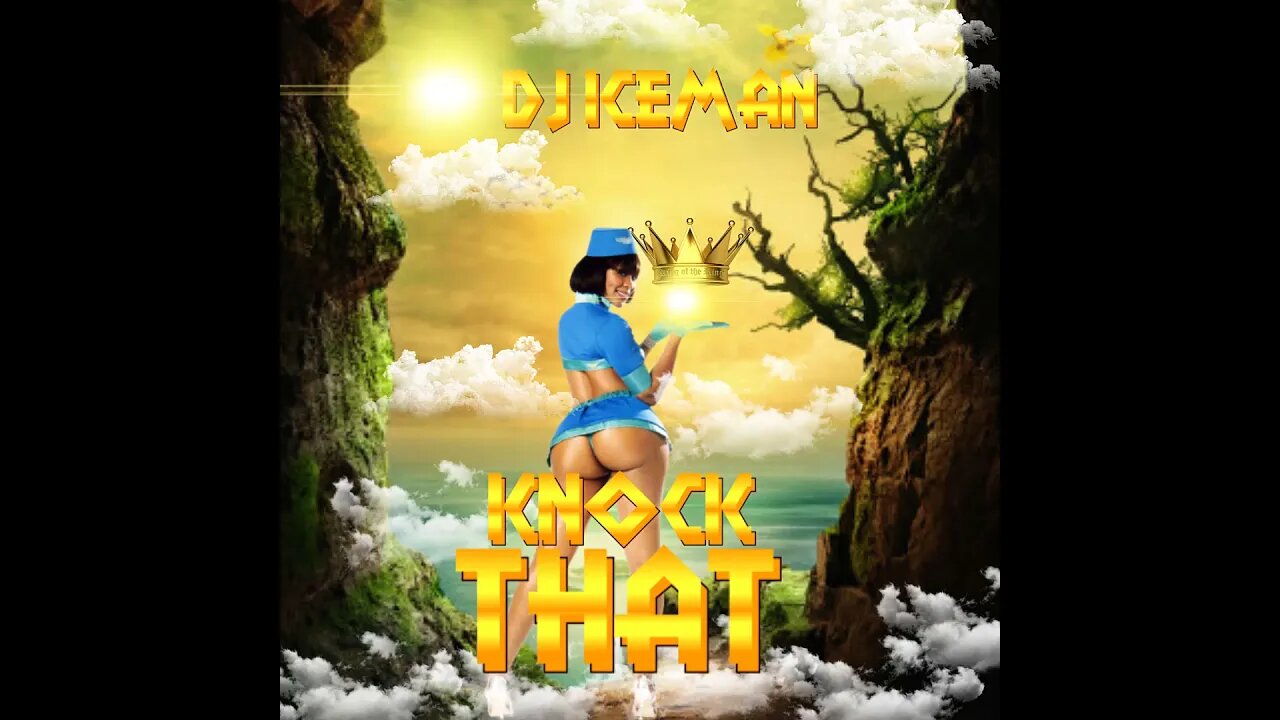 Dj Iceman (Big Boss Beatz) Knock That