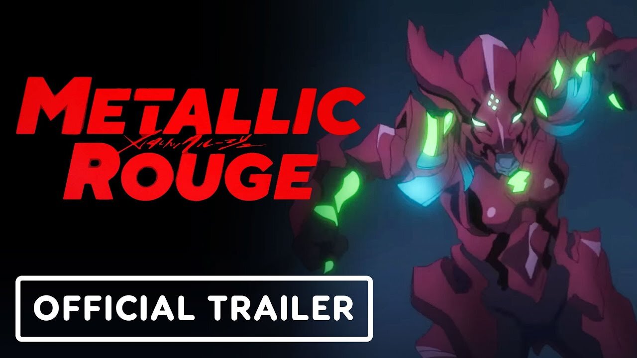 Metallic Rouge - Official Trailer