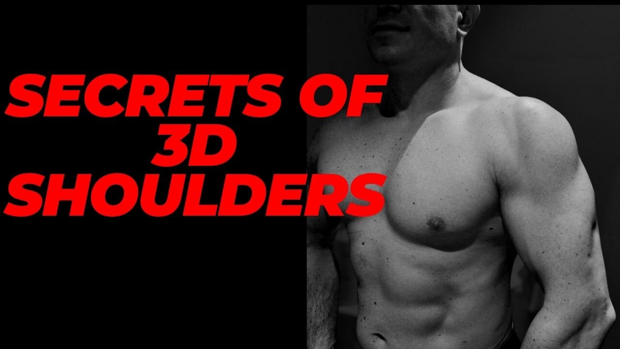 3D SHOULDERS