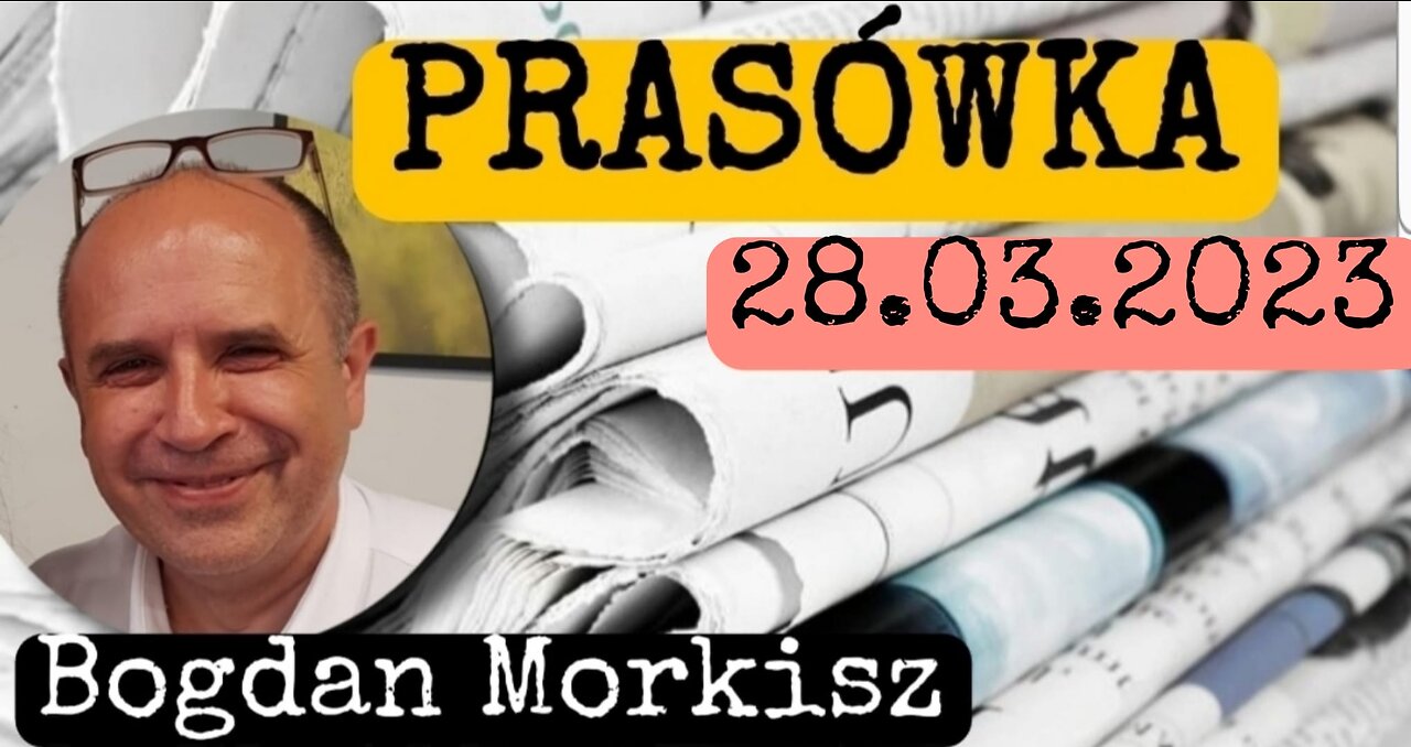 Prasówka 28.03.2023