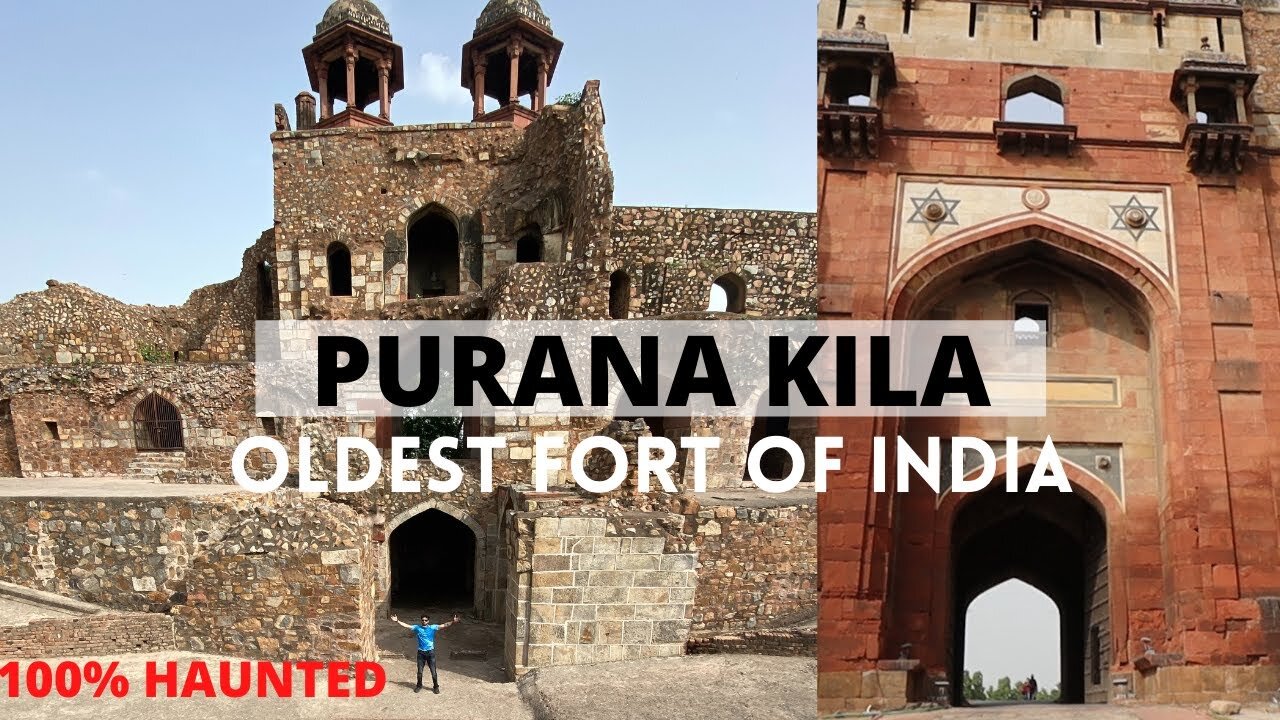 The Oldest fort of Delhi India (Haunted)