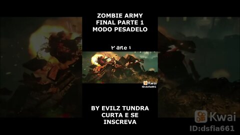 ZOMBIE ARMY FINAL PARTE 1 MODO PESADELO #shorts